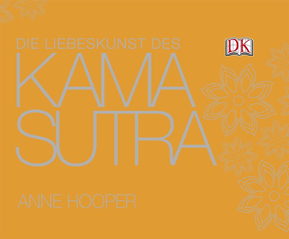 Die Liebeskunst des Kamasutra