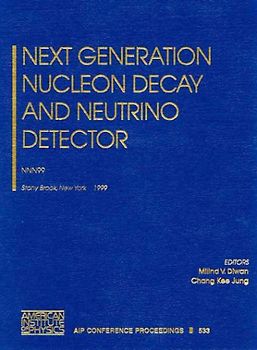 Next Generation Nucleon Decay and Neutrino Detector: NNN99