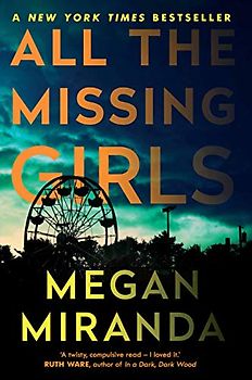All the Missing Girls: Miranda Megan