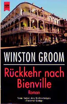 Rückkehr nach Bienville. Roman