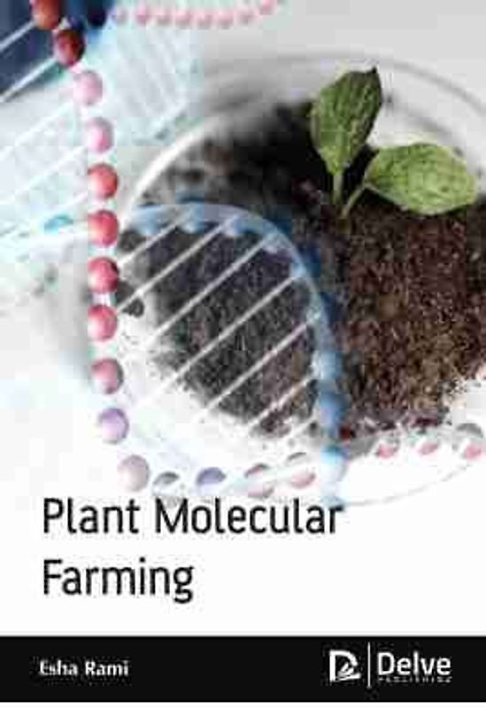 Plant Molecular Farming