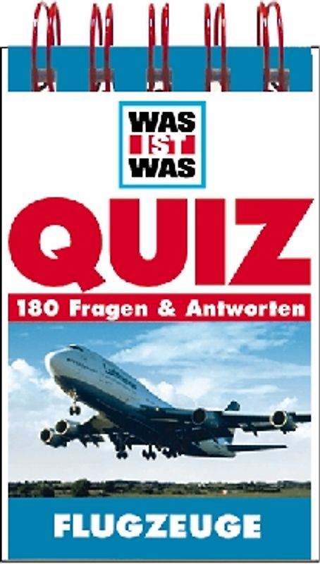 Flugzeuge. 180 Fragen & Antworten
