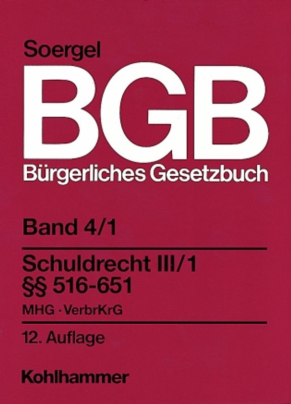 Bürgerliches Gesetzbuch mit Einführungsgesetz und Nebengesetzen (BGB)