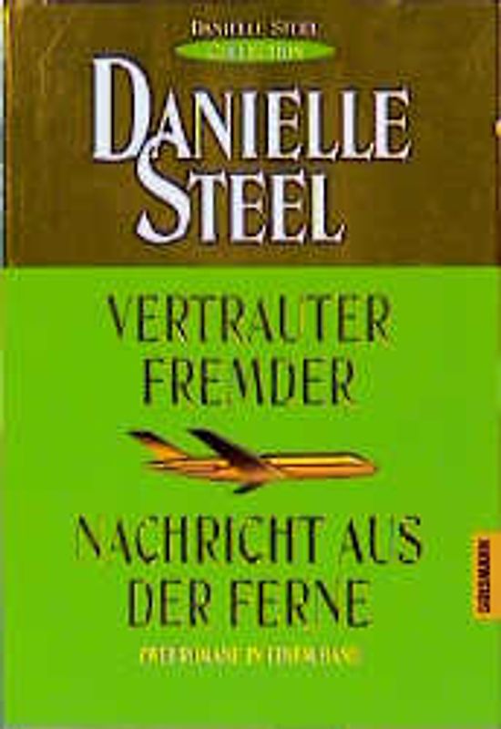 Vertrauter Fremder /Nachricht aus der Ferne