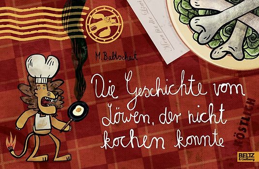 Die Geschichte vom Löwen, der nicht kochen konnte