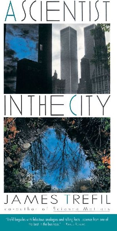 A Scientist in the City