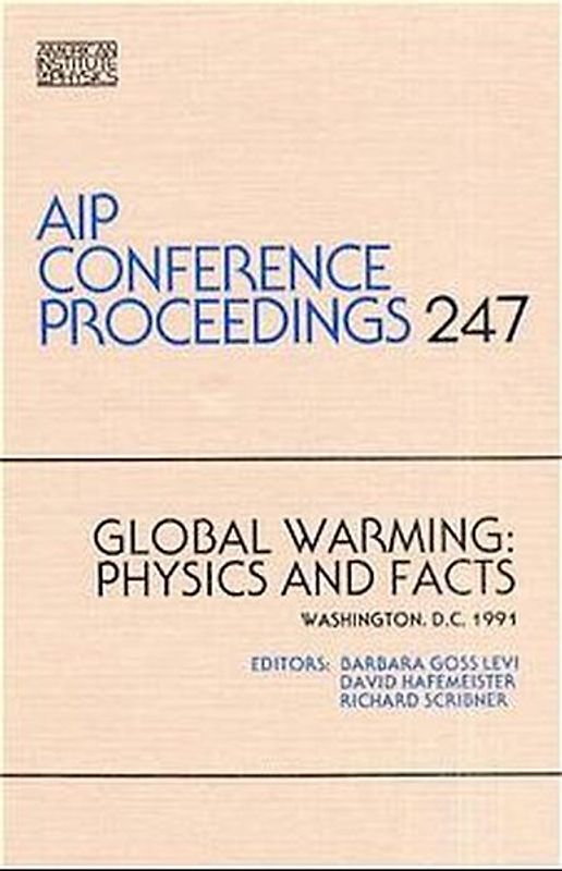 Global Warning: Physics and Facts
