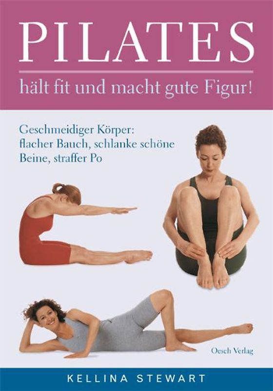 PILATES hält fit und macht gute Figur