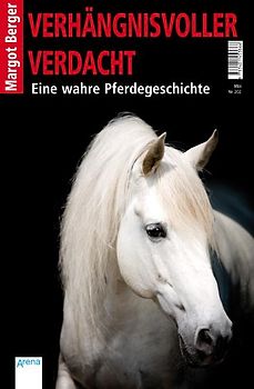 Verhängnisvoller Verdacht