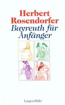 Bayreuth für Anfänger