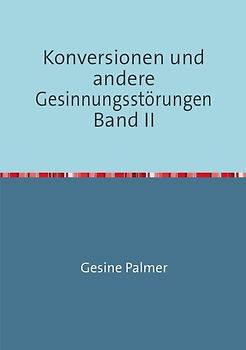 Konversionen Band II