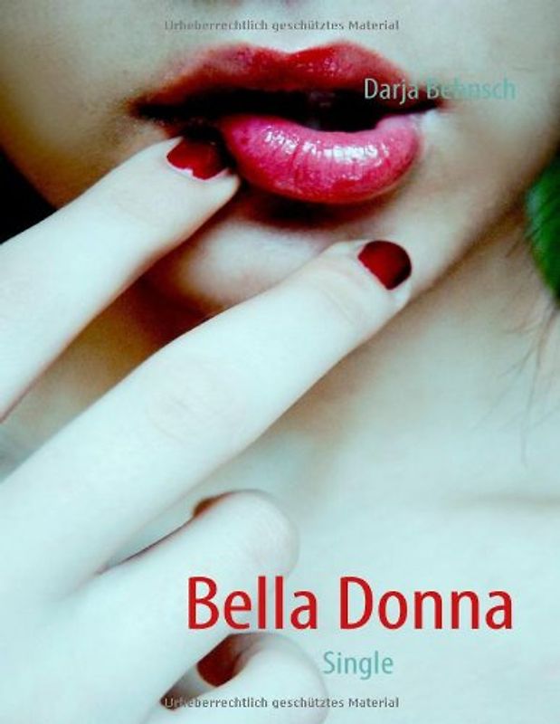 Bella Donna: Single