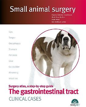 The Gastrointestinal Tract. Clinical Cases. Small Animal Surgery