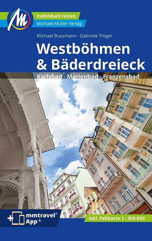MICHAEL MÜLLER REISEFÜHRER Westböhmen & Bäderdreieck