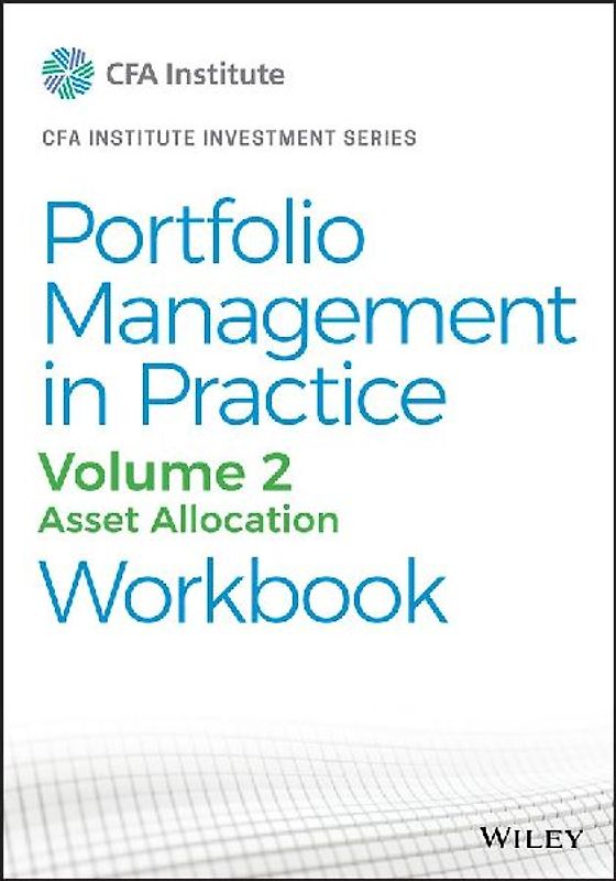 Portfolio Management in Practice, Volume 2