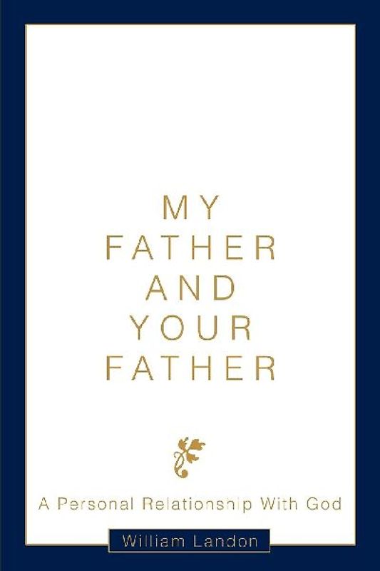 My Father and Your Father