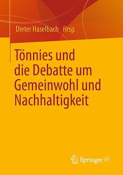 Ferdinand Tönnies und die Debatte um Gemeinwohl und Nachhaltigkeit