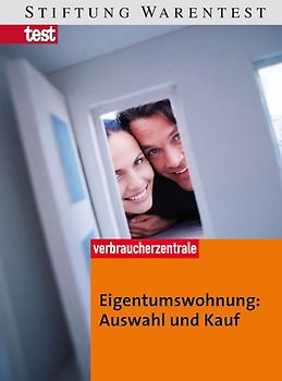 Eigentumswohnung: Auswahl und Kauf
