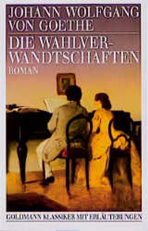 Die Wahlverwandtschaften