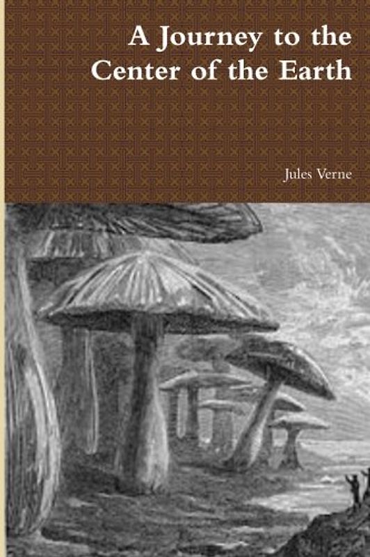 A Journey to the Center of the Earth (Annotated)