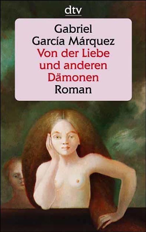 Von der Liebe und anderen Dämonen