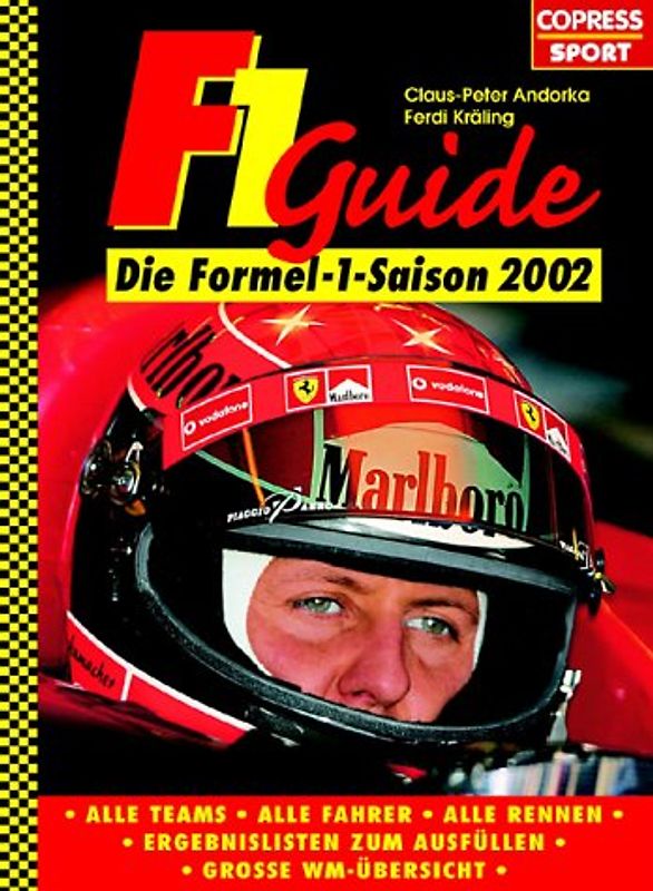 Formel-1-Guide. Die Formel-1-Saison 2002