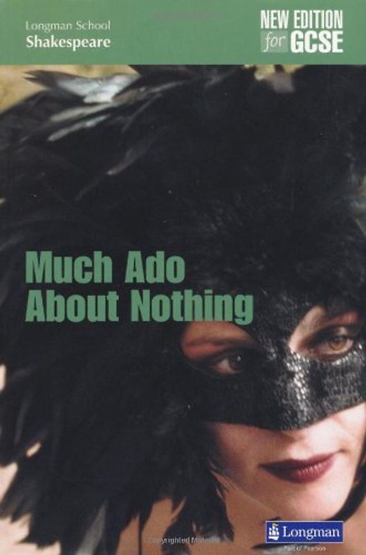 Much ADO About Nothing (Longman Schools Shakespeare) - O'Connor, John