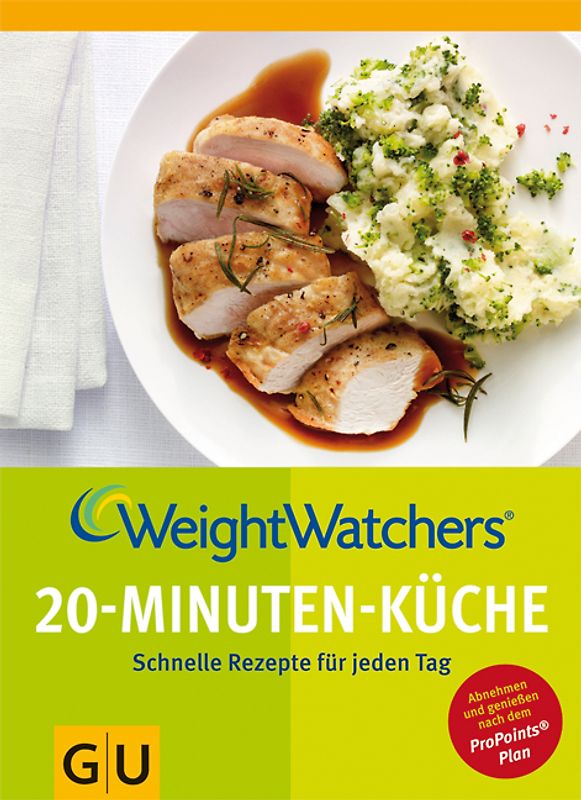 Weight Watchers 20-Minuten-Küche