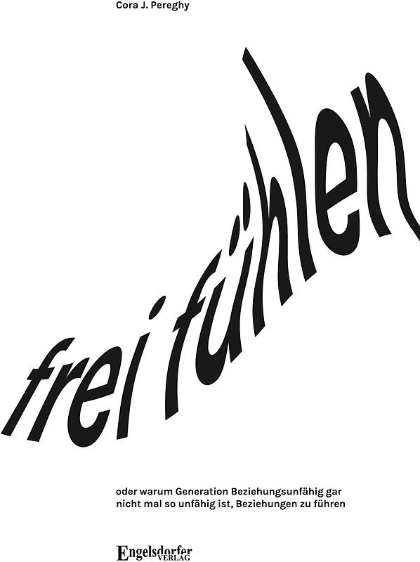 frei fühlen