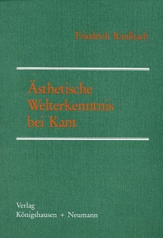 Ästhetische Welterkenntnis bei Kant