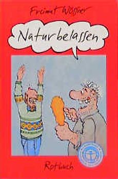 Naturbelassen. Cartoons
