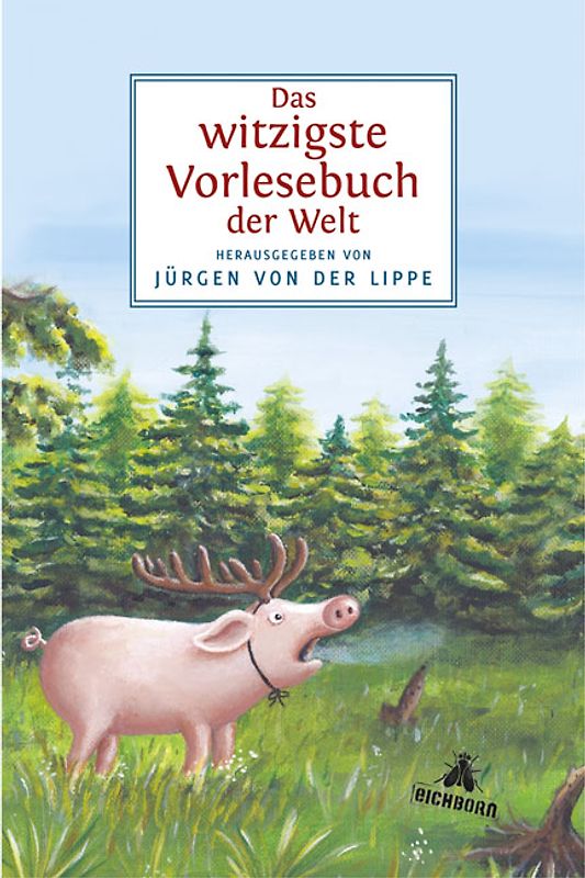 Das witzigste Vorlesebuch der Welt