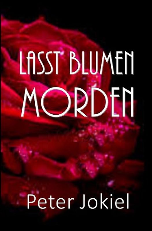 Bosch´s Ermittlungen / Lasst Blumen morden