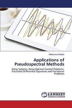 Applications of Pseudospectral Methods