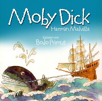 Gelesen Von Bodo Primus - Moby Dick Von Herman Melville [Audio CD]