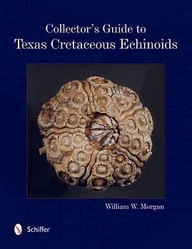 Collector's Guide to Texas Cretaceous Echinoids