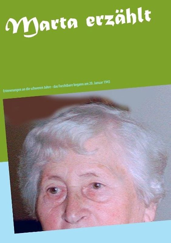 Marta erzählt