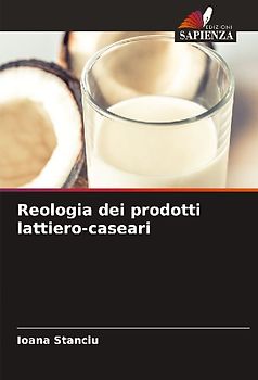 Reologia dei prodotti lattiero-caseari