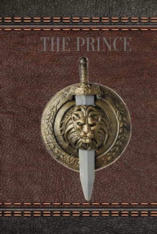 The Prince : The New Illustrated Edition