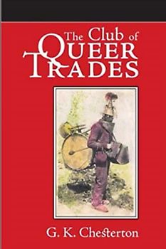 The Club of Queer Trades Illustrated