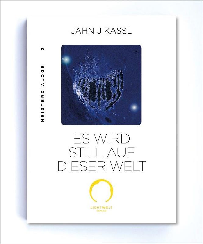 ES WIRD STILL AUF DIESER WELT