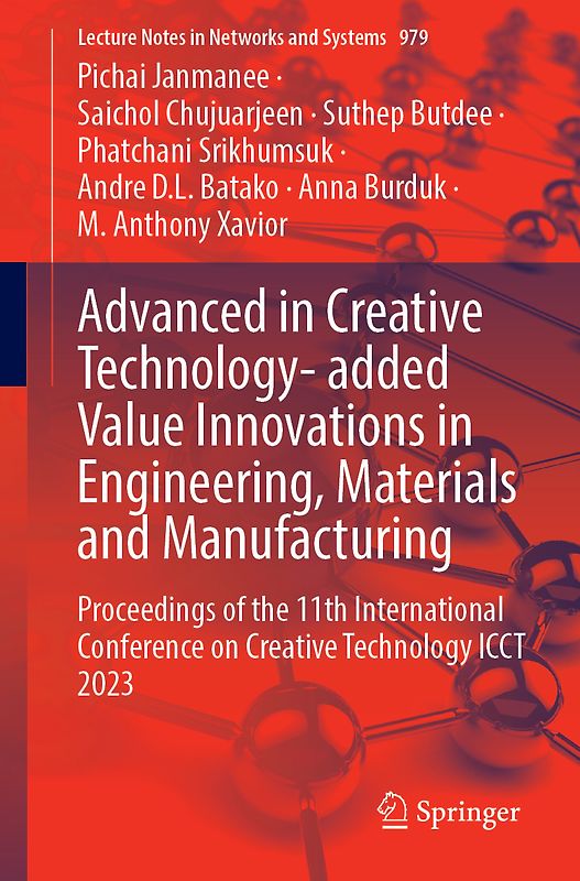 Advanced in Creative Technology- added Value Innovations in Engineering ...