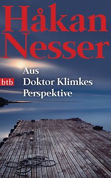 Aus Doktor Klimkes Perspektive