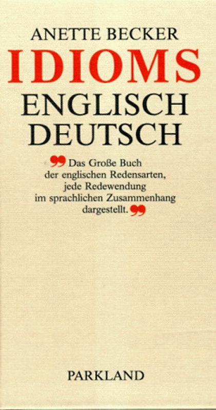 Idioms. Englisch-Deutsch