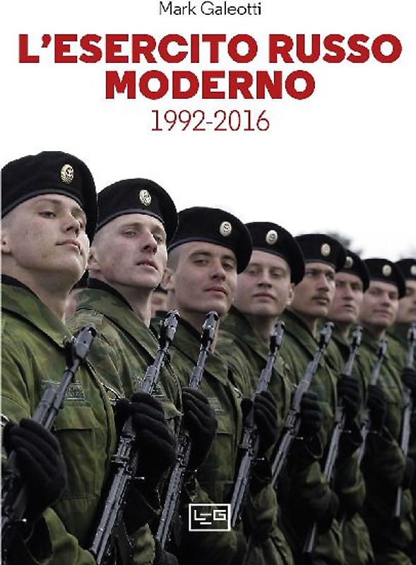 L' esercito russo moderno. 1992-2016
