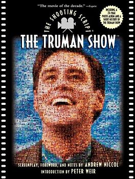 The Truman Show: The Shooting Script (Newmarket Shooting Script)