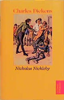 Werke in sechs Bänden / Nicholas Nickleby
