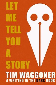 Let Me Tell You a Story