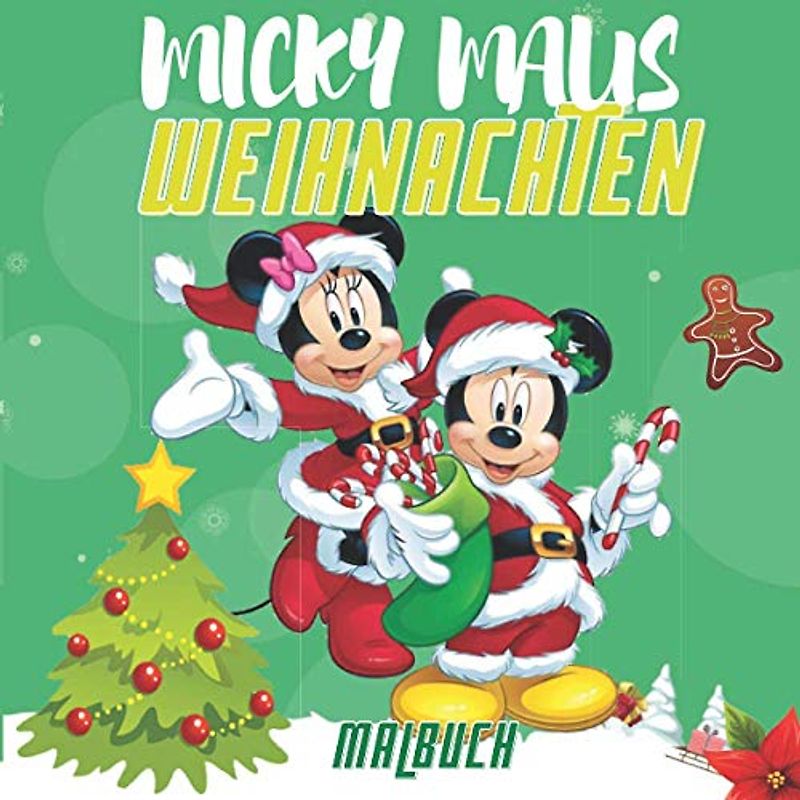 Micky Maus Weihnachten Malbuch: Perfektes Geschenk für Kinder und Erwachsene, die Weihnachten lieben Micky Maus, 40 Malvorlagen, Die Nacht vor Weihnachten