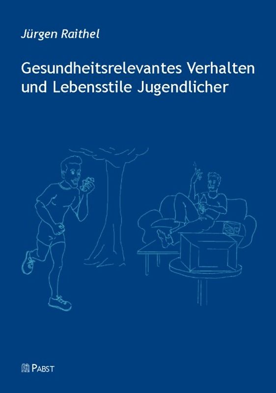 Gesundheitsrelevantes Verhalten und Lebensstile Jugendlicher